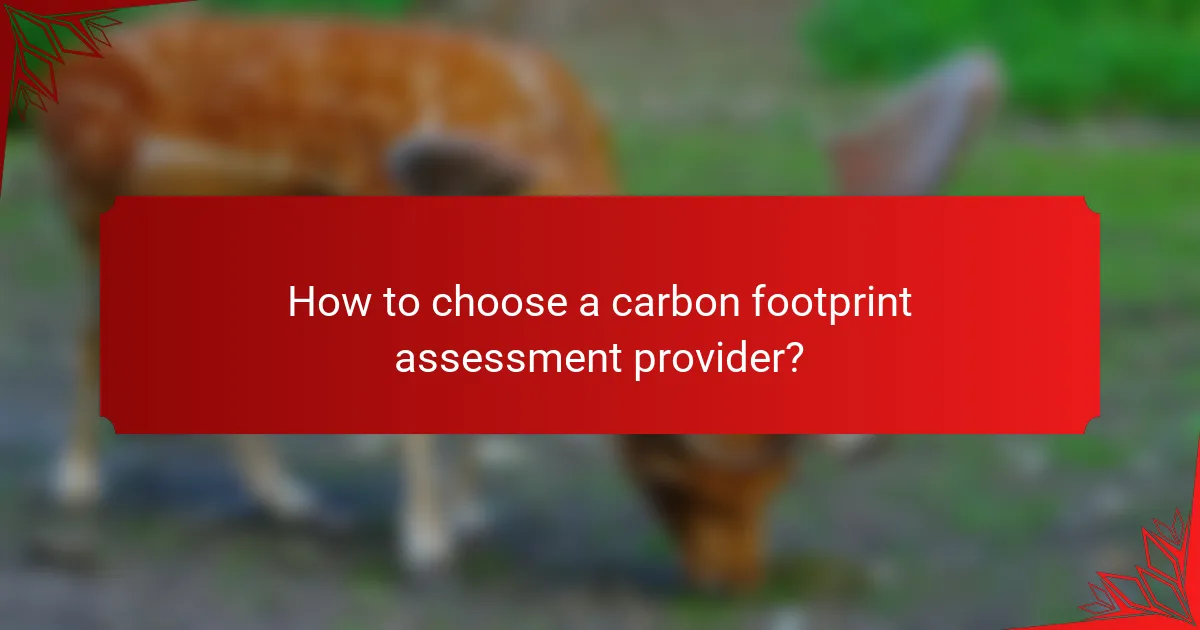 How to choose a carbon footprint assessment provider?